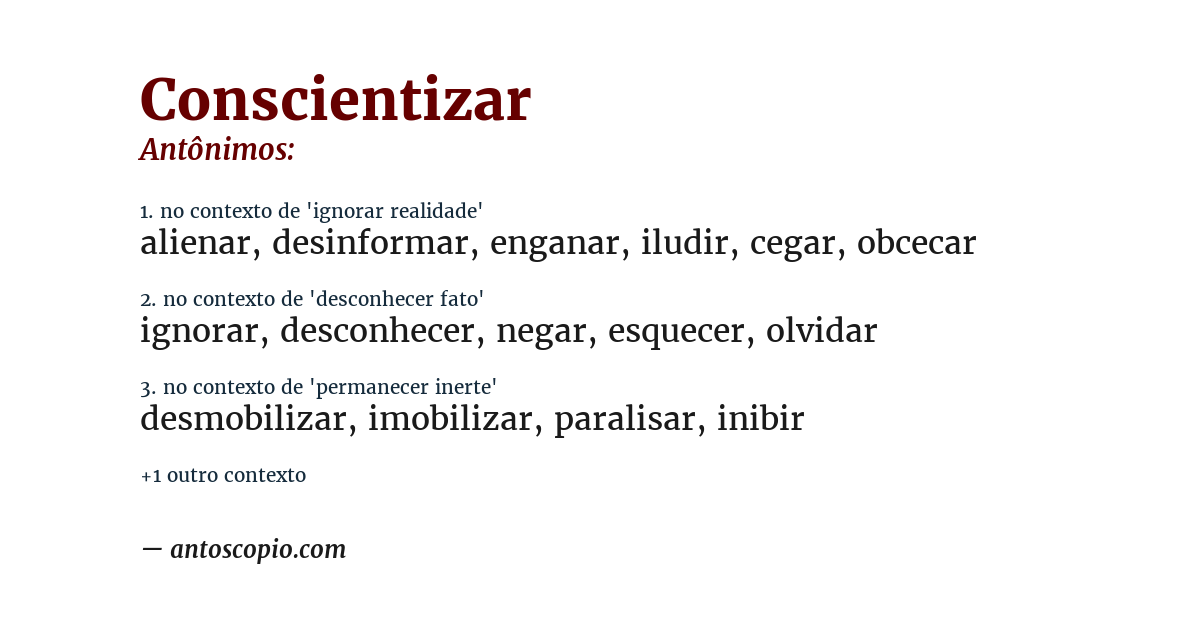 Antônimo de conscientizar