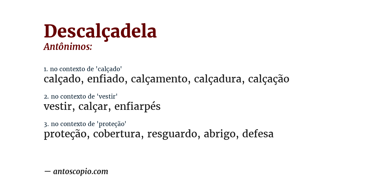 Antônimo de descalçadela