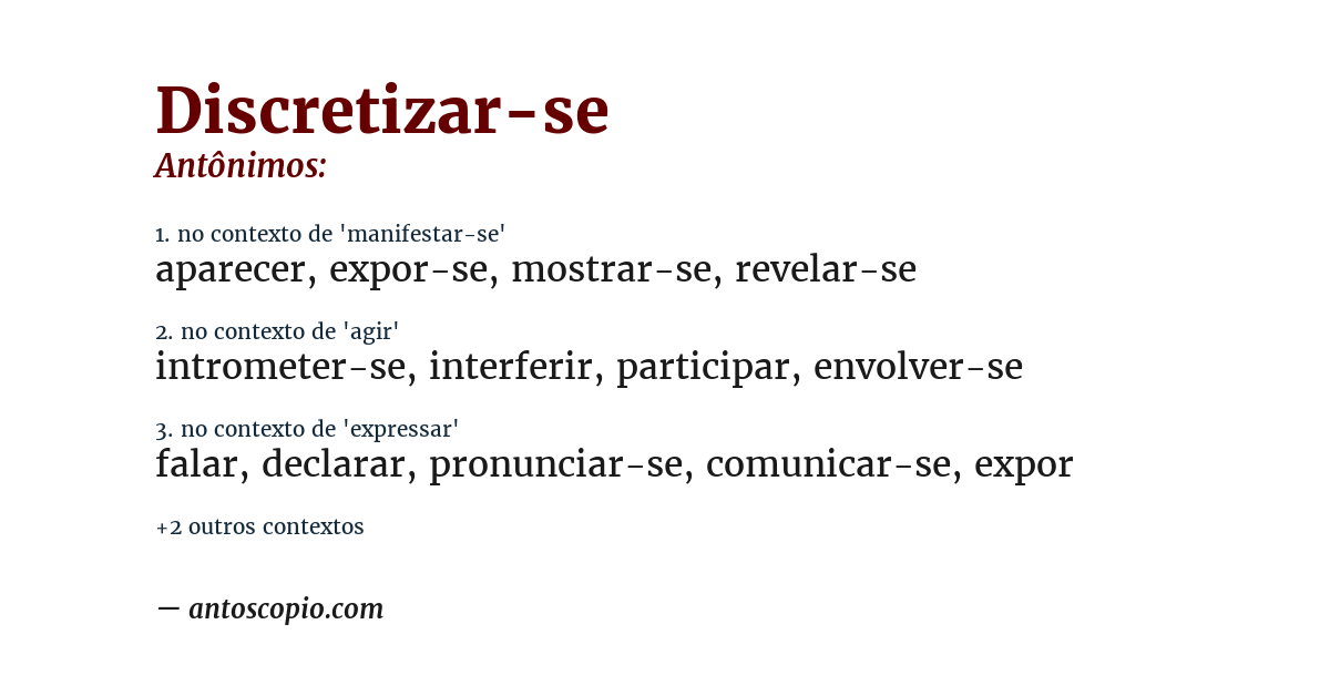 Antônimo de discretizar-se