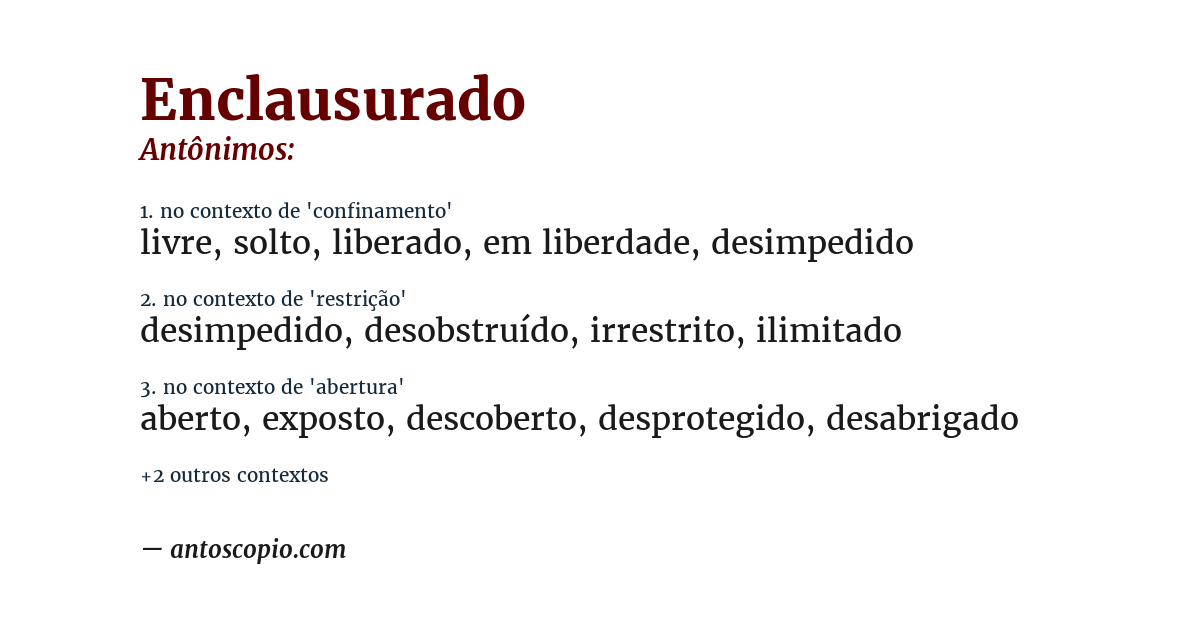 Antônimo de enclausurado