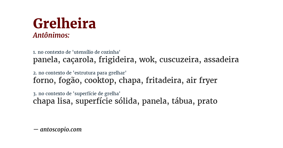 Antônimo de grelheira