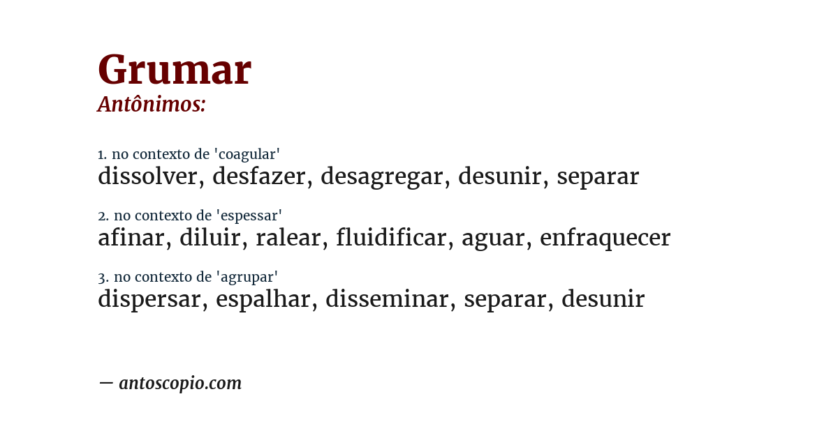 Antônimo de grumar