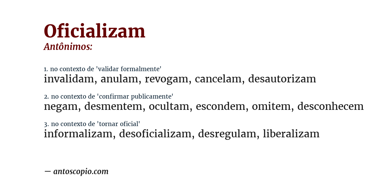 Antônimo de oficializam
