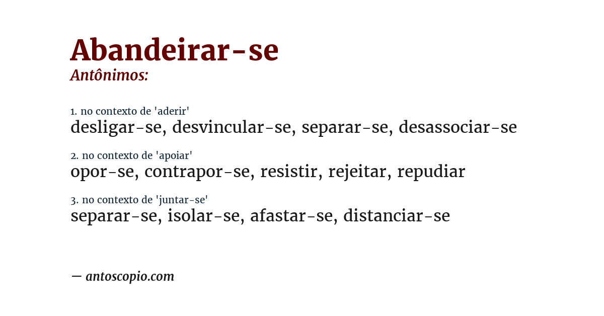 Antônimo de abandeirar-se
