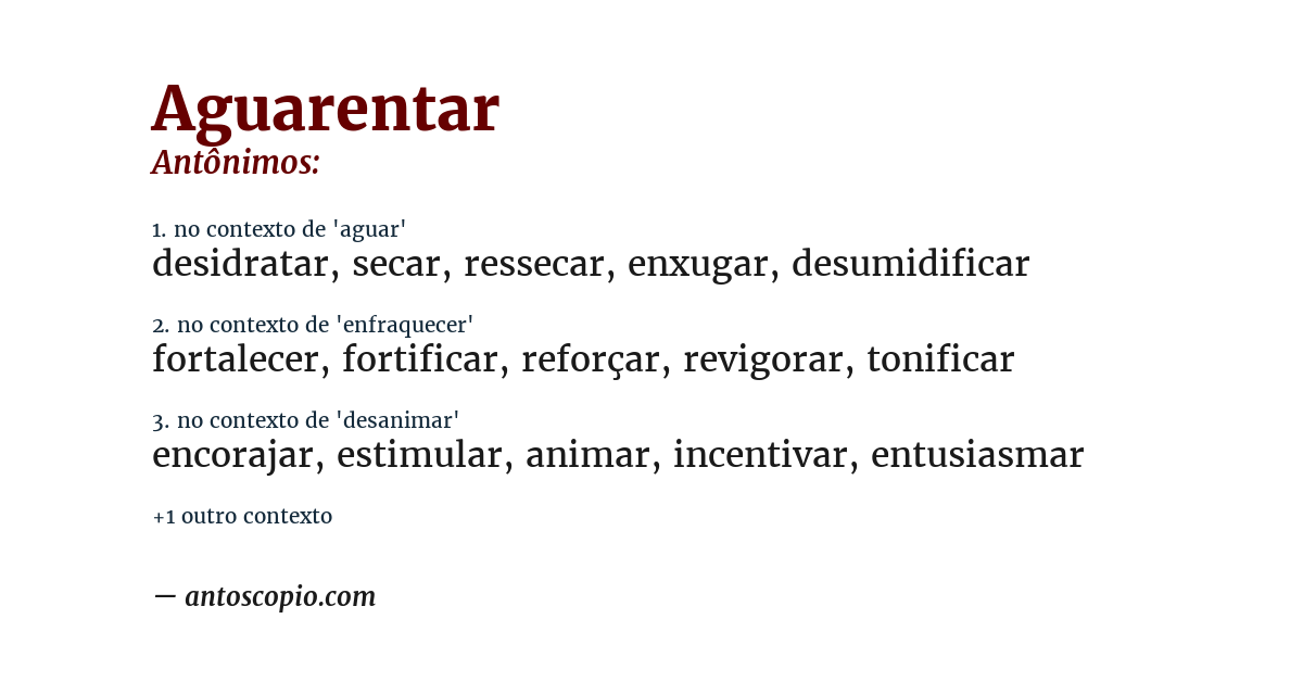 Antônimo de aguarentar