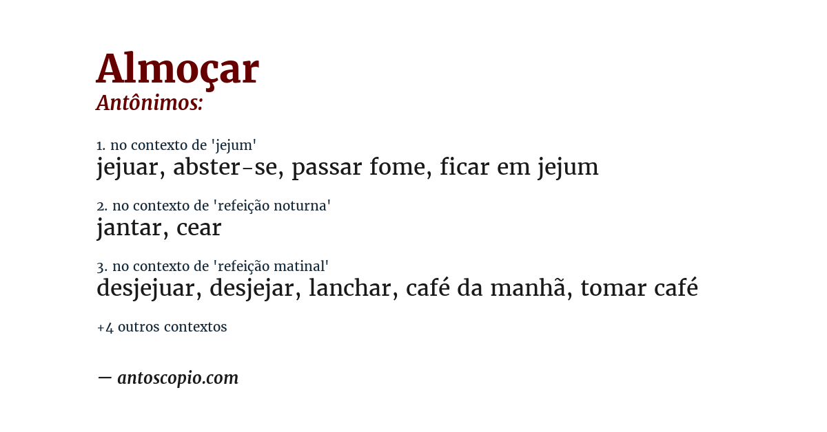 Antônimo de almoçar