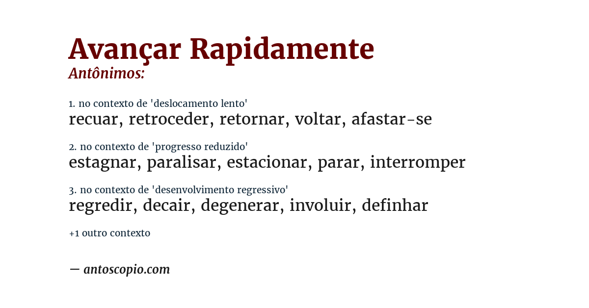 Antônimo de avançar rapidamente