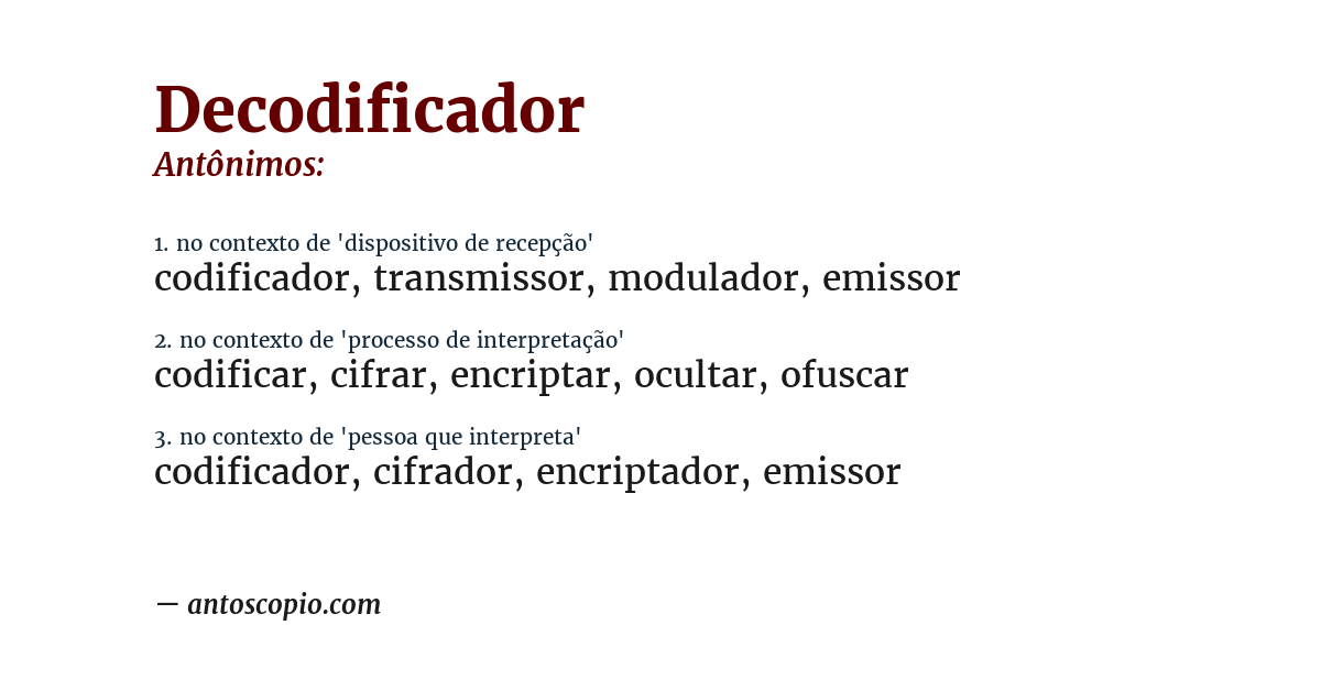 Antônimo de decodificador