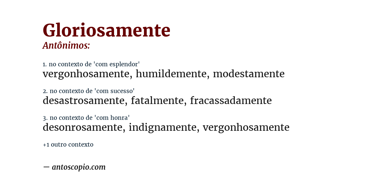 Antônimo de gloriosamente