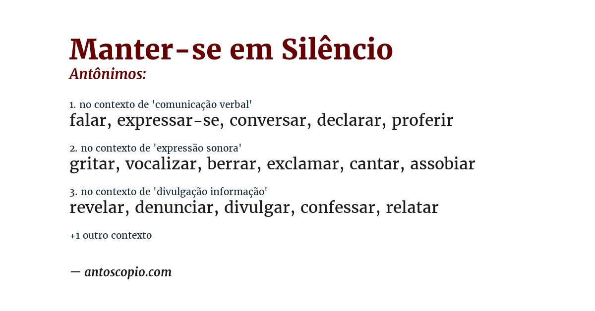 Antônimo de manter-se em silêncio