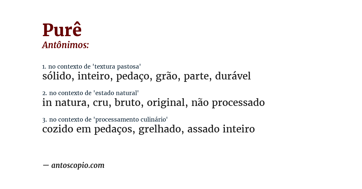 Antônimo de purê