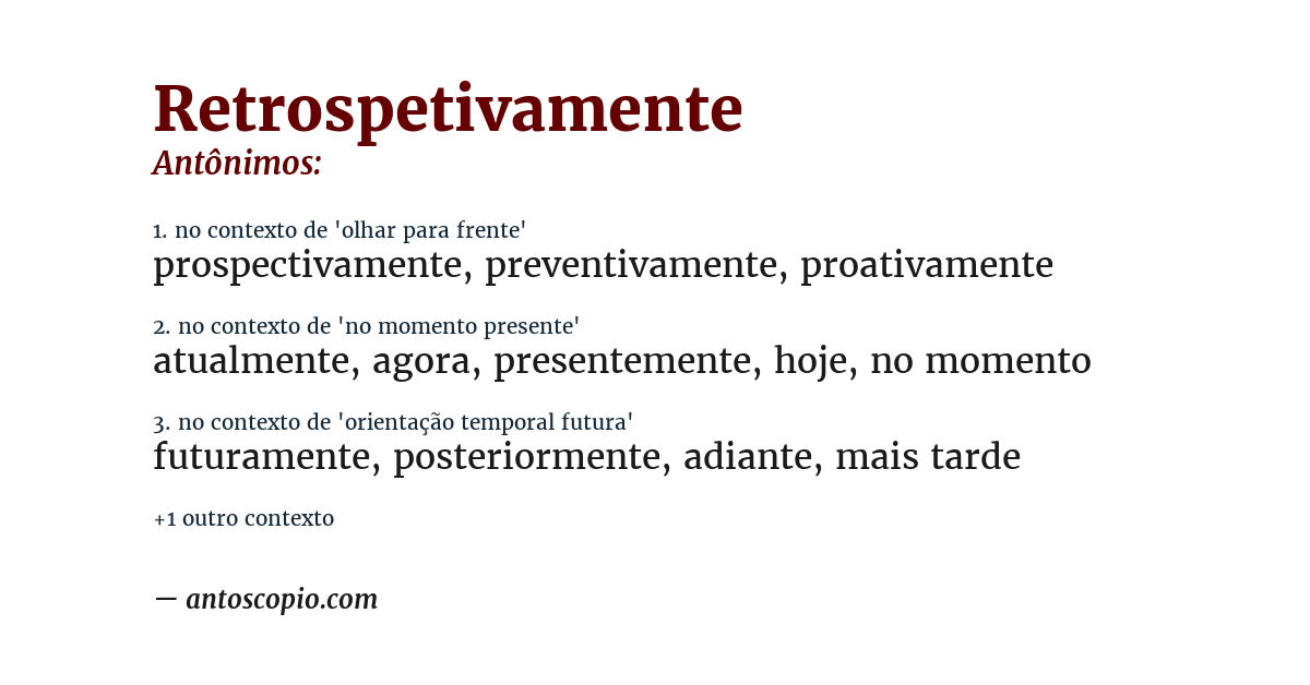 Antônimo de retrospetivamente