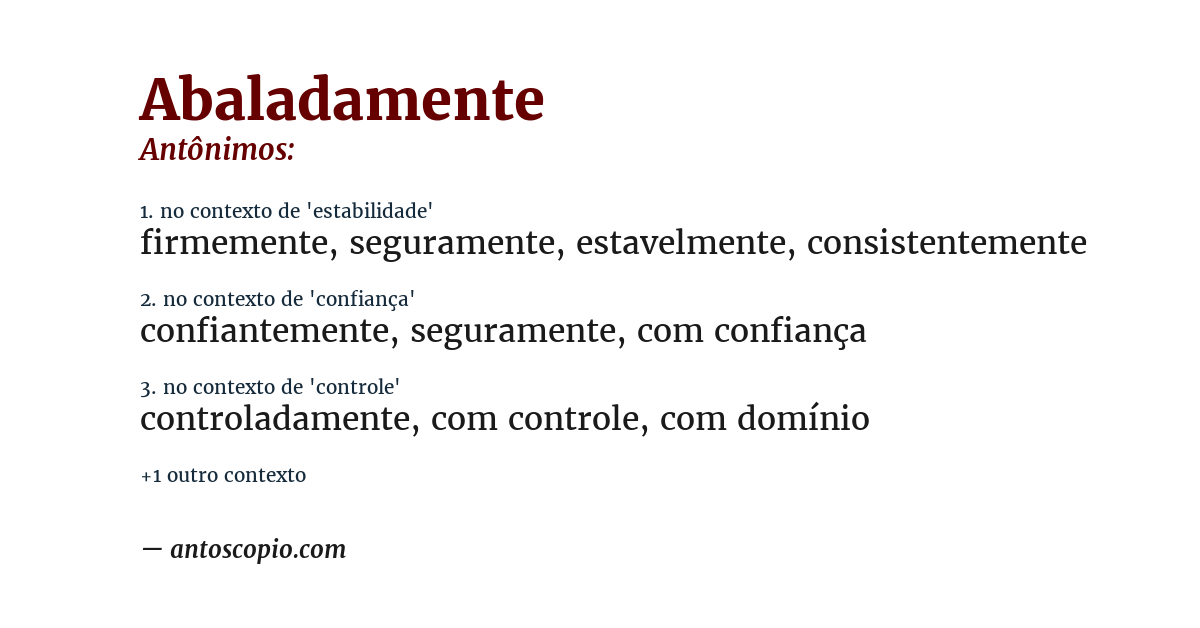 Antônimo de abaladamente