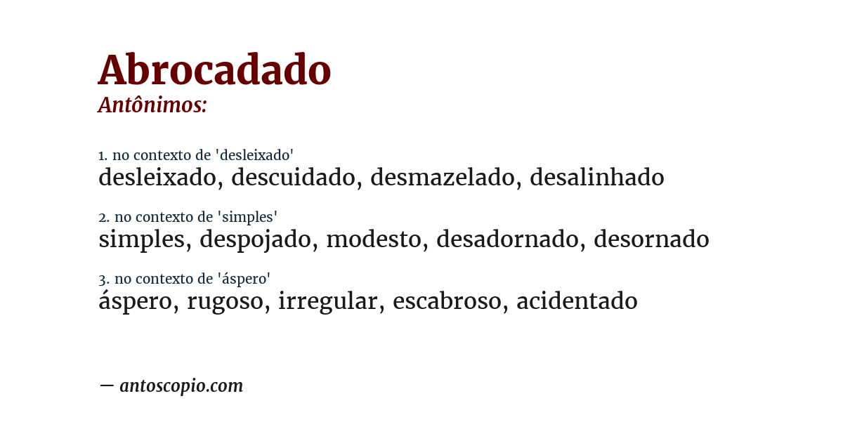 Antônimo de abrocadado