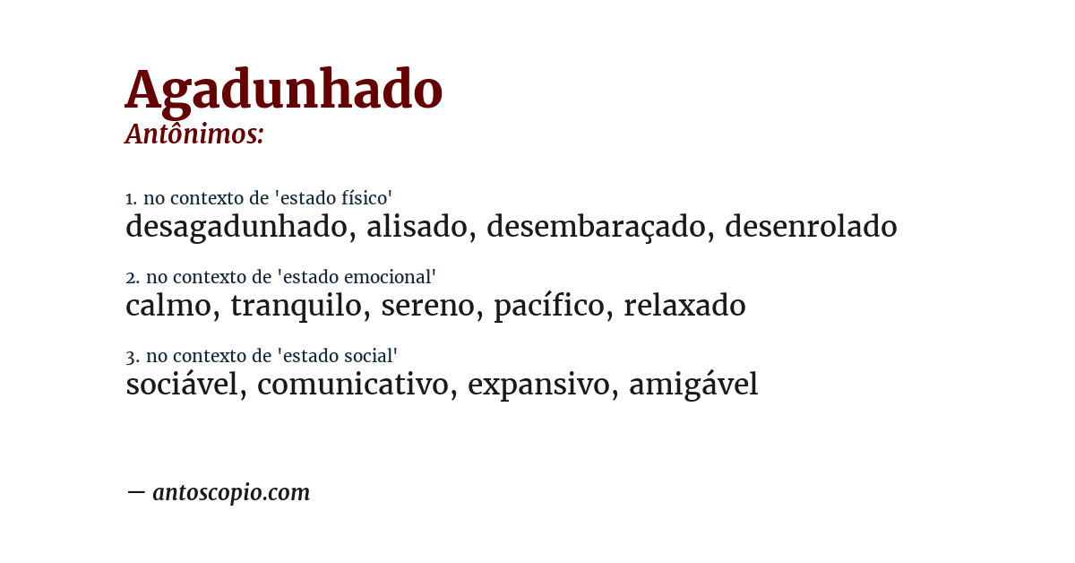 Antônimo de agadunhado