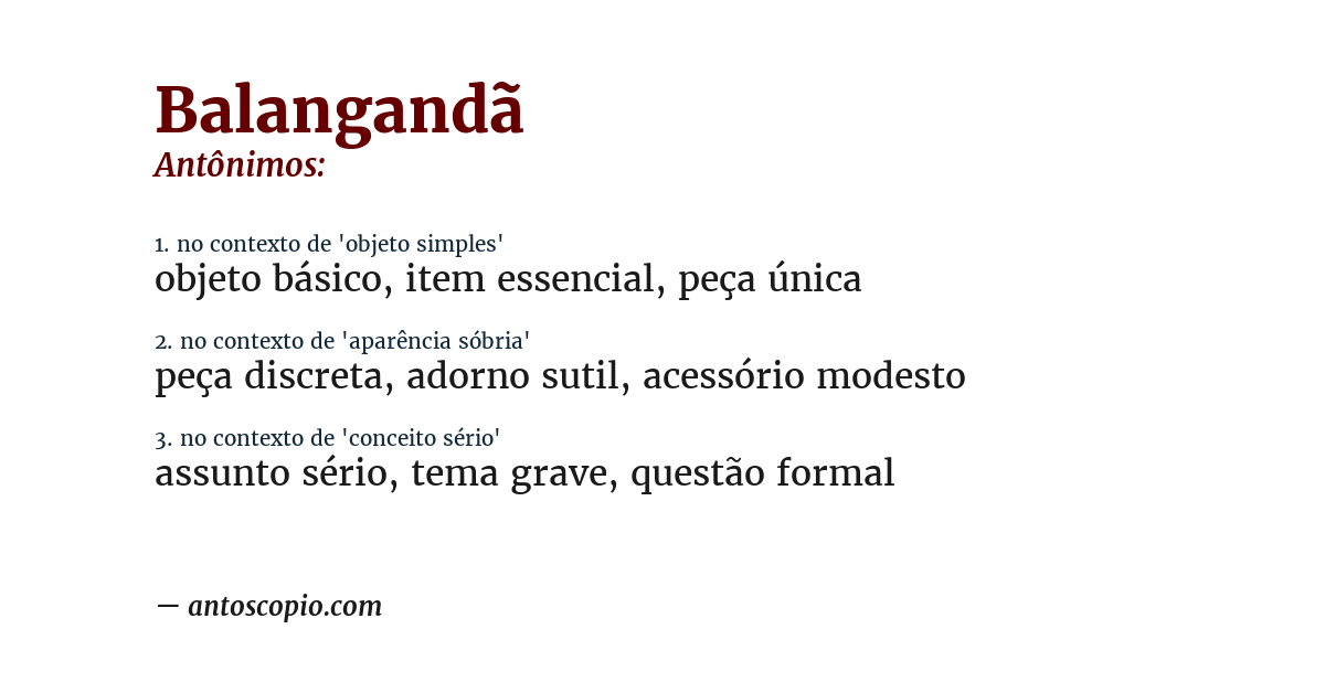 Antônimo de balangandã