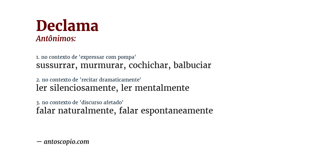 Antônimo de declama