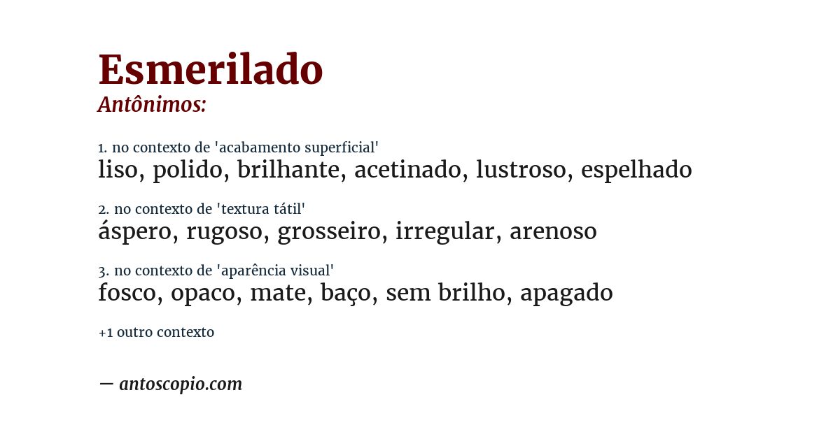 Antônimo de esmerilado