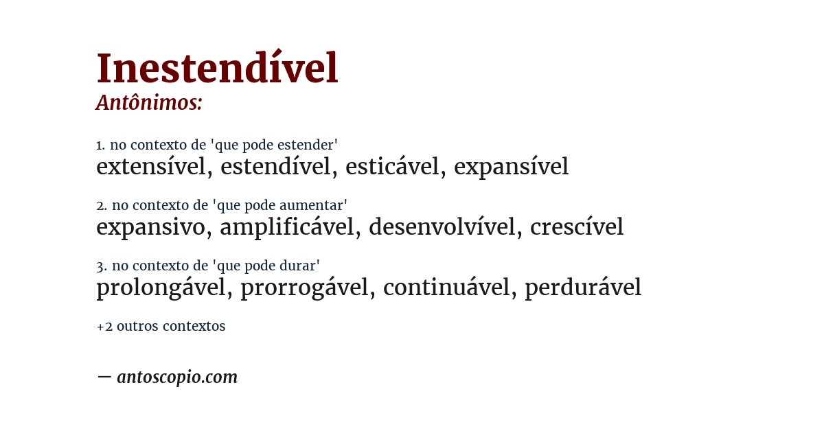 Antônimo de inestendível