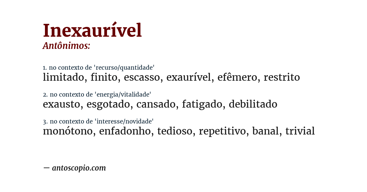 Antônimo de inexaurível