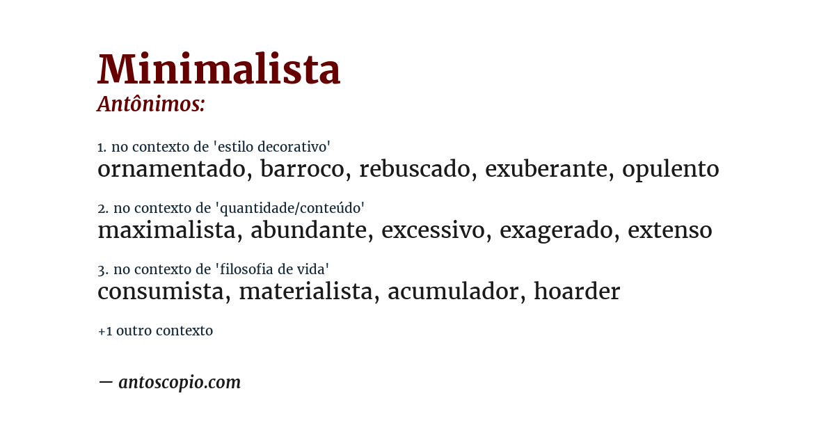 Antônimo de minimalista