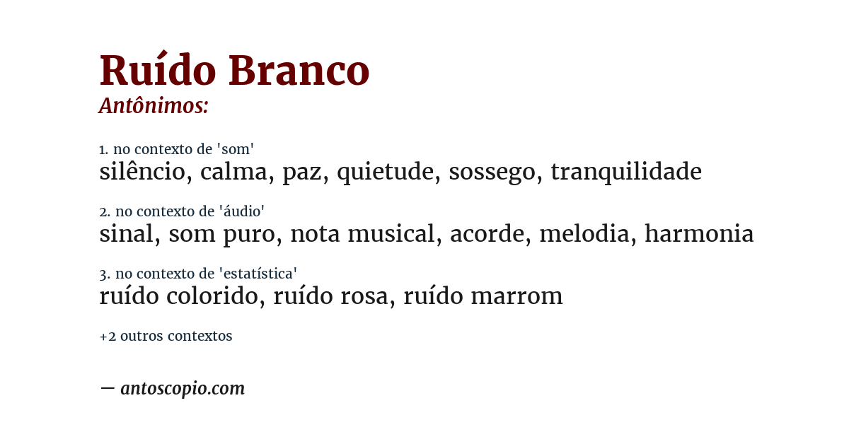 Antônimo de ruído branco