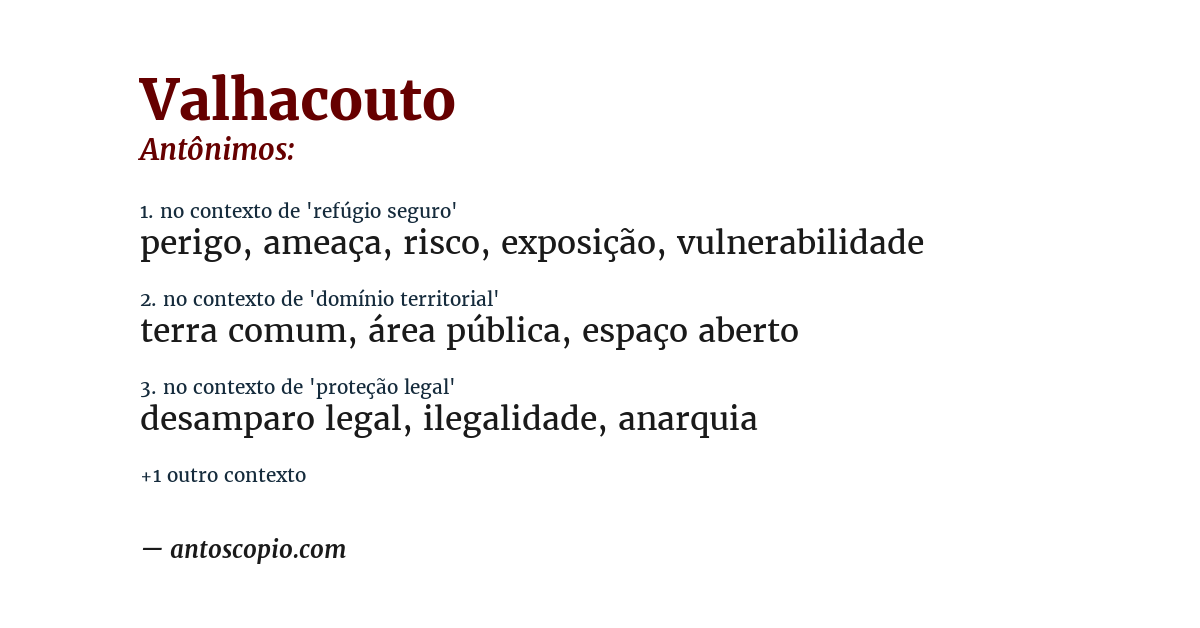 Antônimo de valhacouto