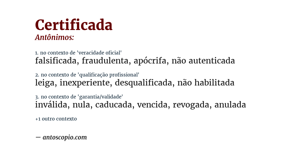 Antônimo de certificada