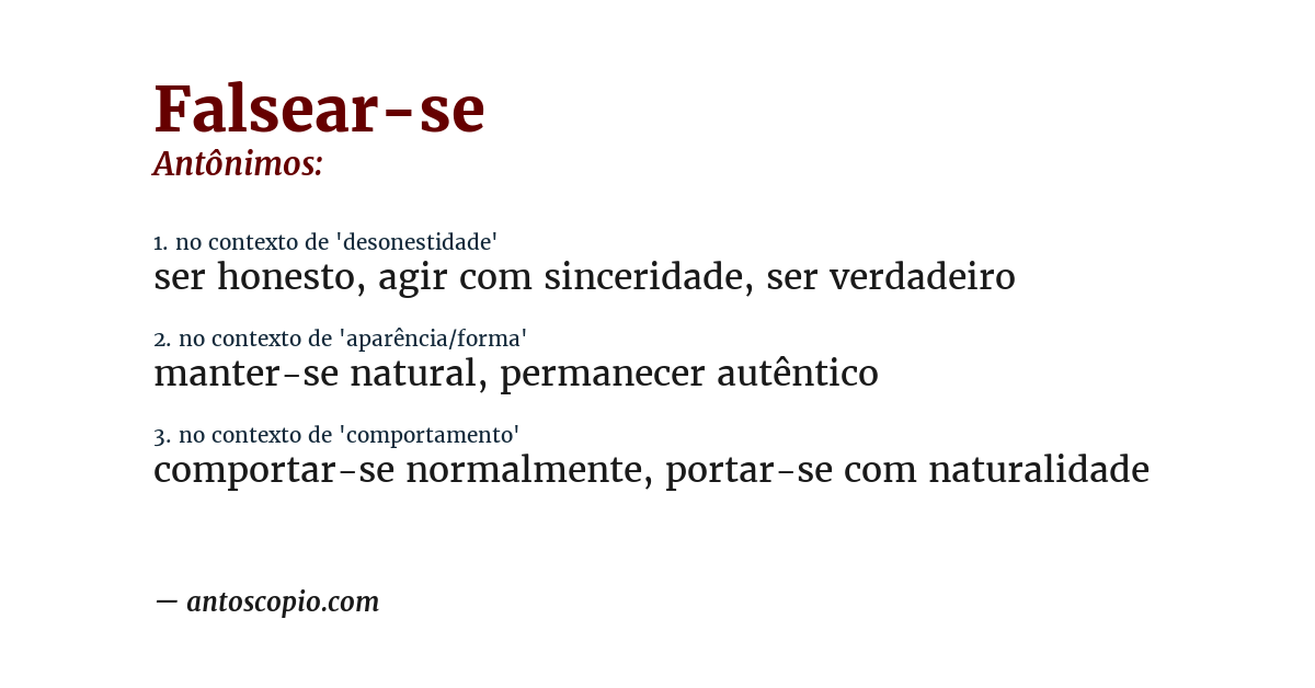 Antônimo de falsear-se