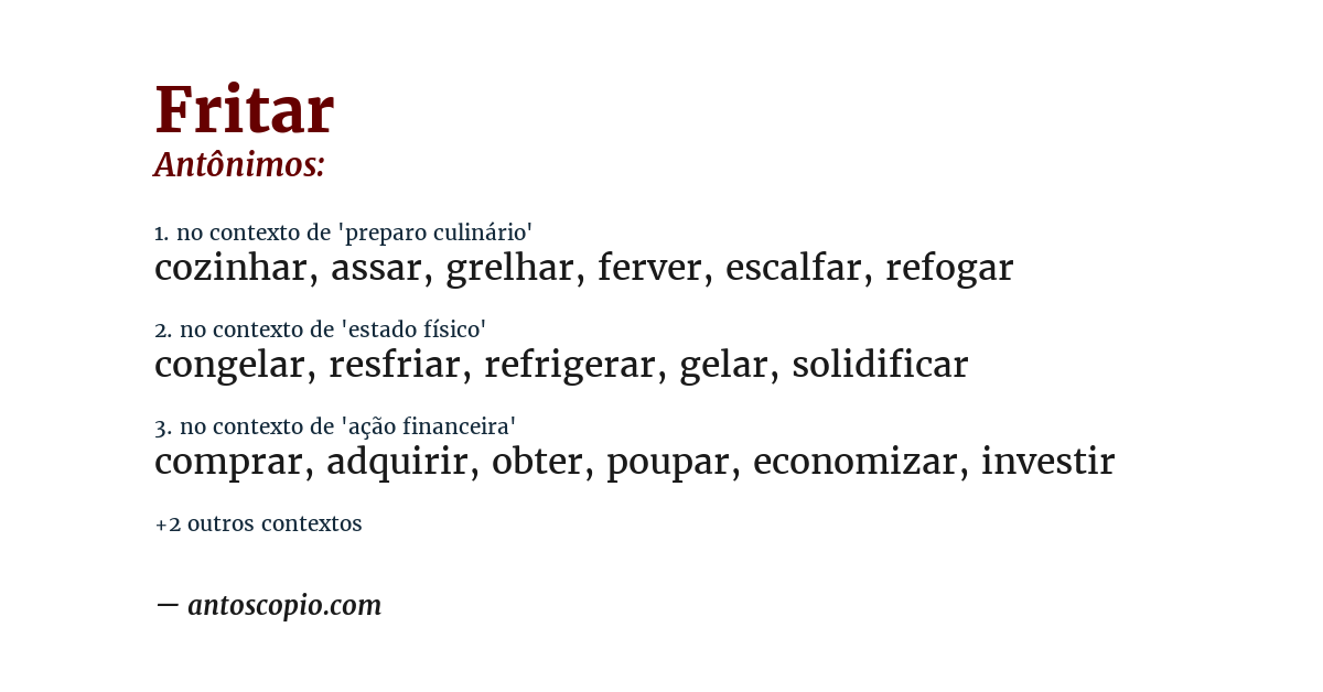 Antônimo de fritar