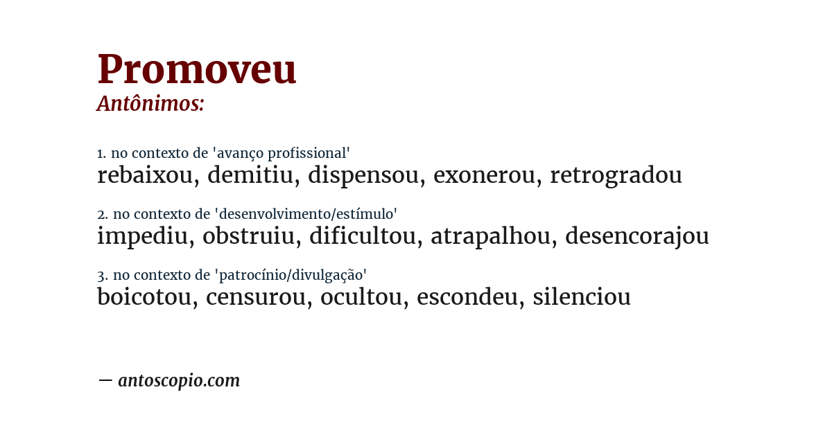 Antônimo de promoveu