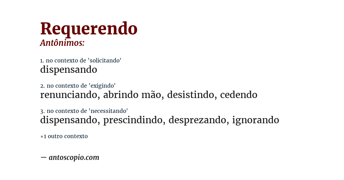 Antônimo de requerendo