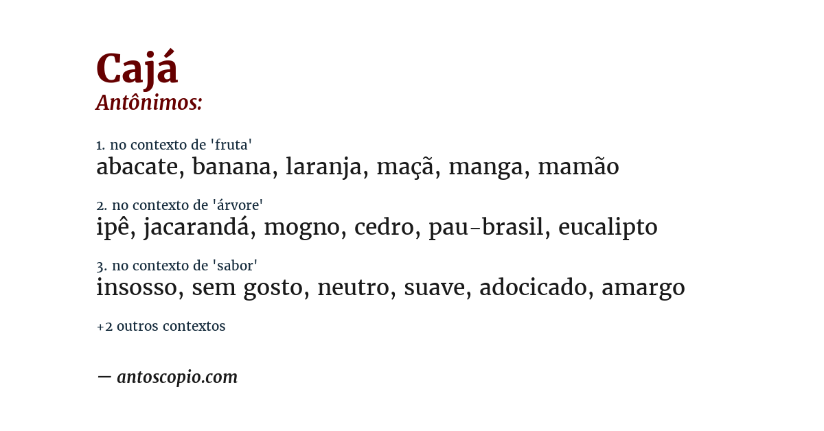Antônimo de cajá