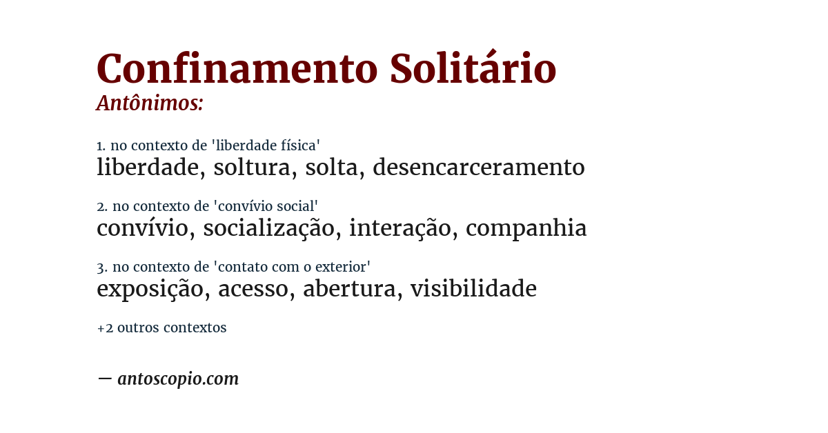 Antônimo de confinamento solitário