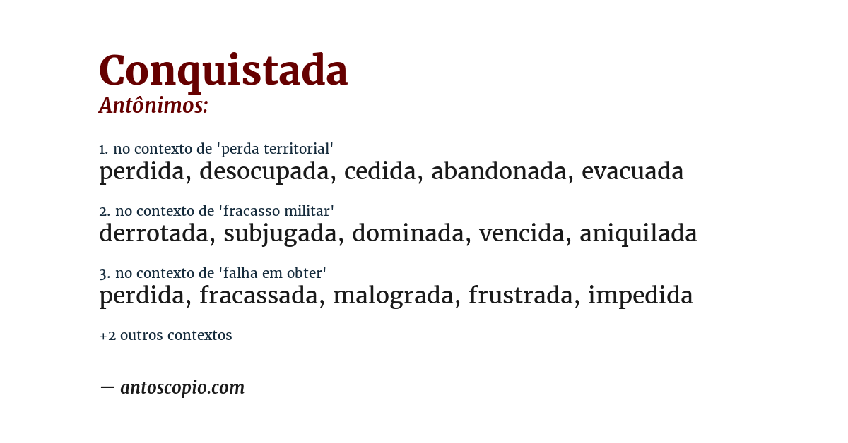 Antônimo de conquistada