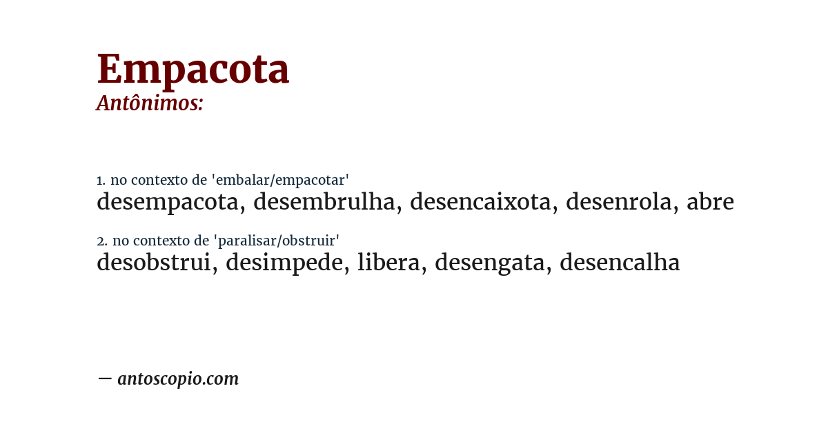 Antônimo de empacota