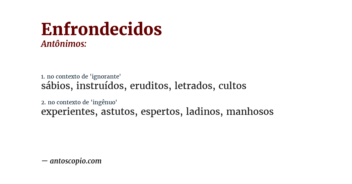 Antônimo de enfrondecidos