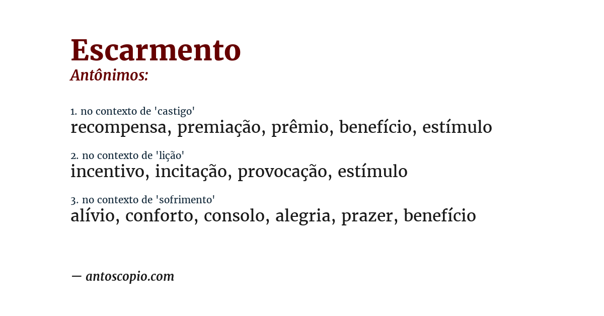 Antônimo de escarmento