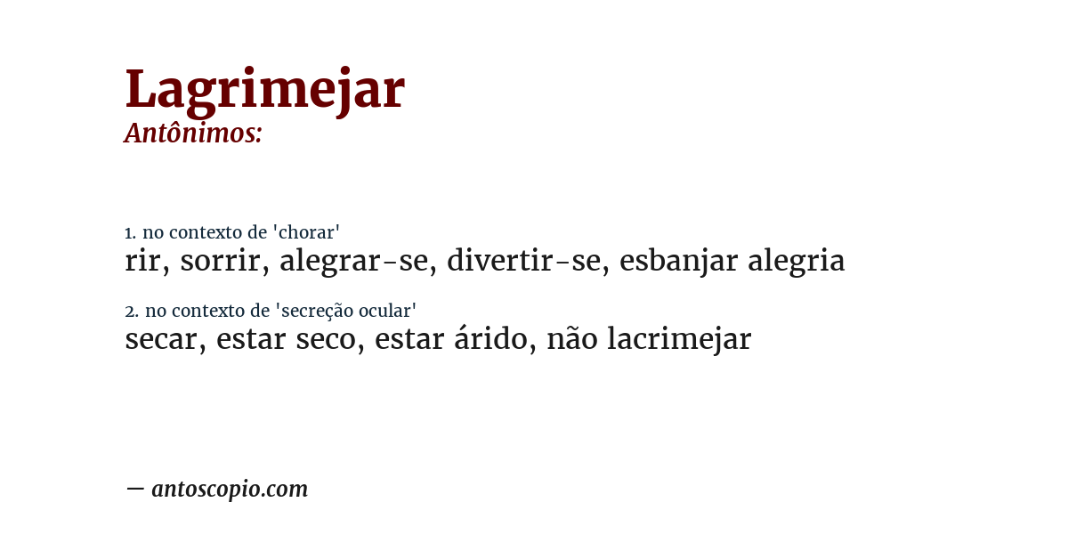 Antônimo de lagrimejar
