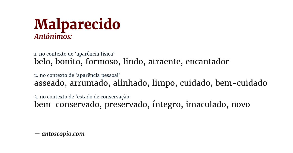 Antônimo de malparecido