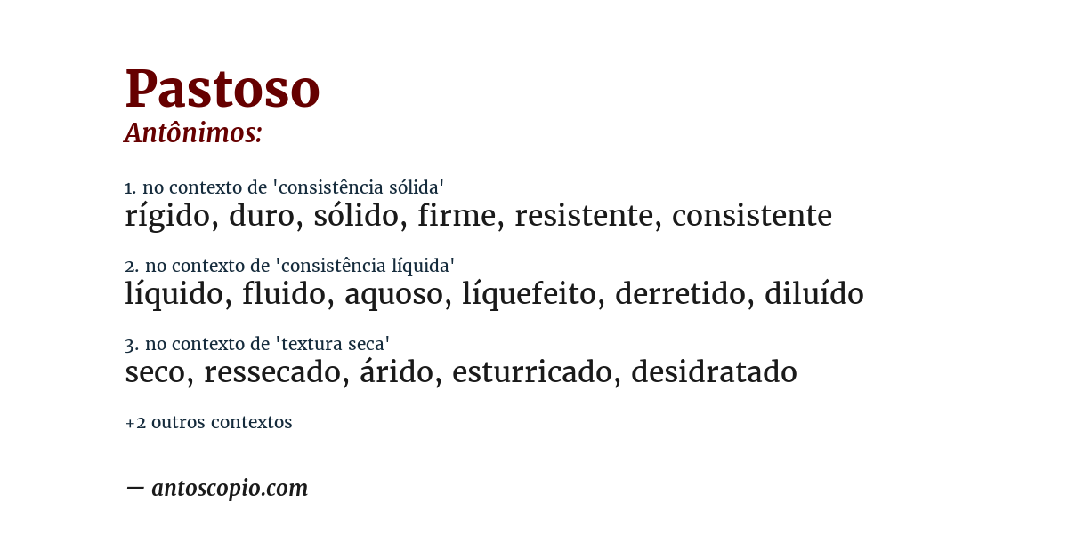 Antônimo de pastoso
