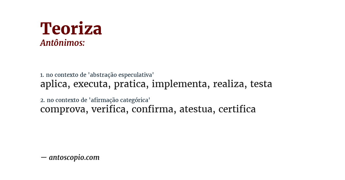 Antônimo de teoriza
