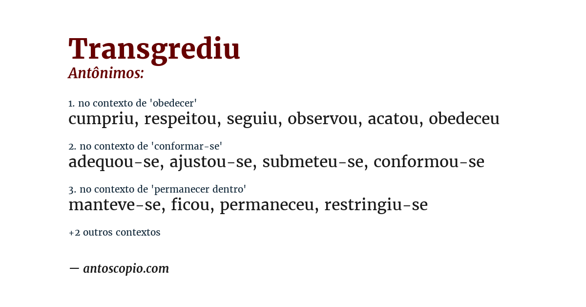 Antônimo de transgrediu