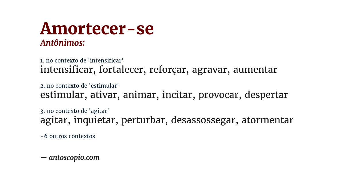 Antônimo de amortecer-se