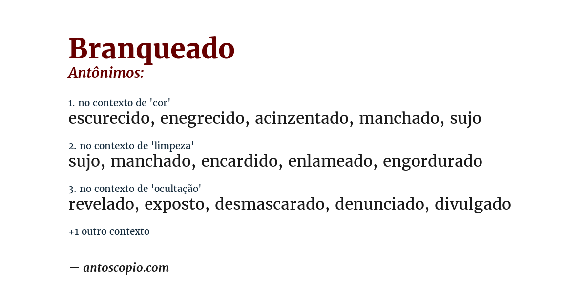 Antônimo de branqueado