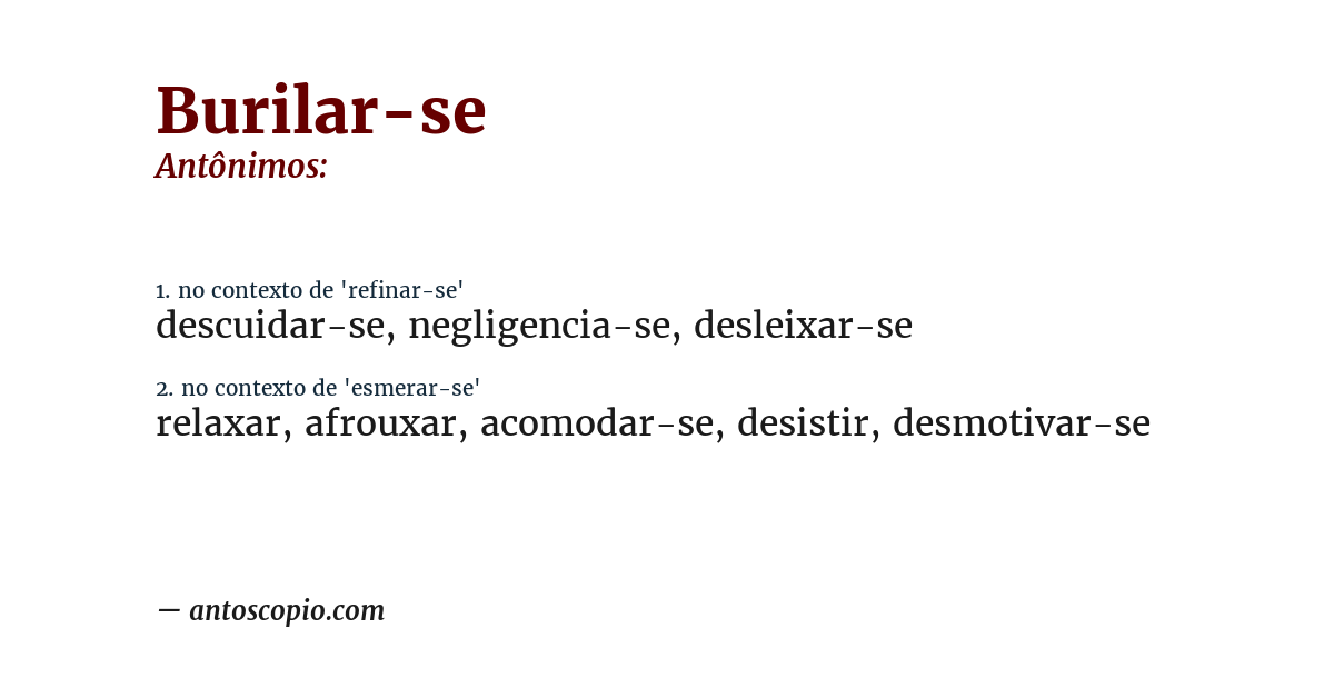 Antônimo de burilar-se