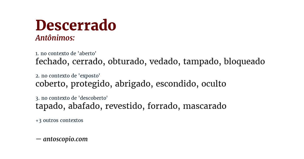 Antônimo de descerrado