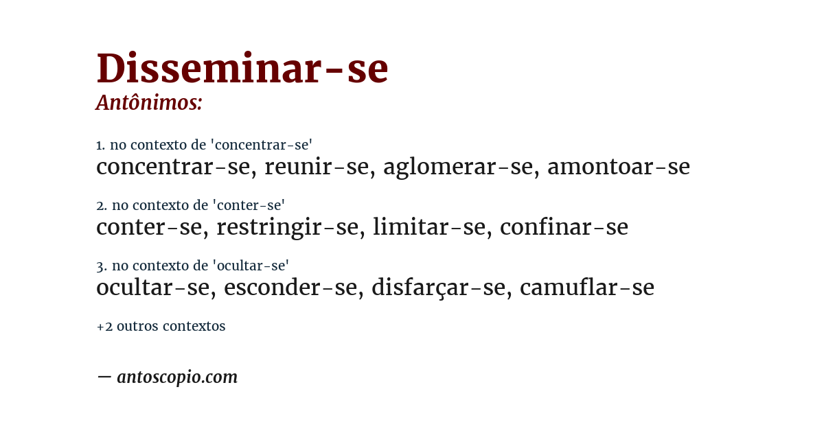 Antônimo de disseminar-se