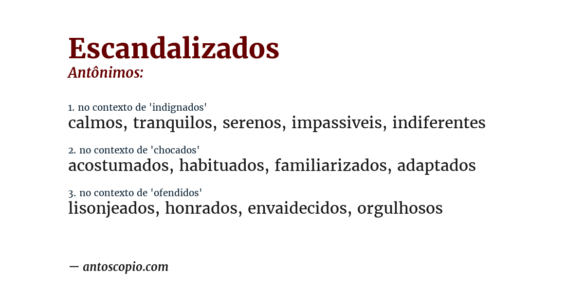 Antônimo de escandalizados