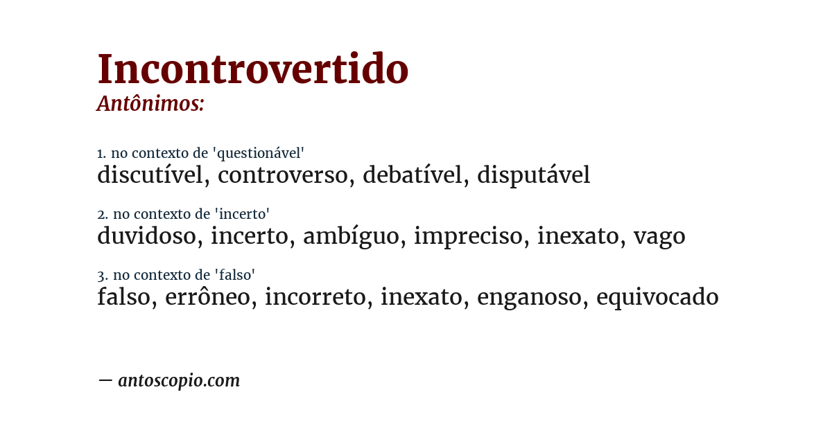 Antônimo de incontrovertido